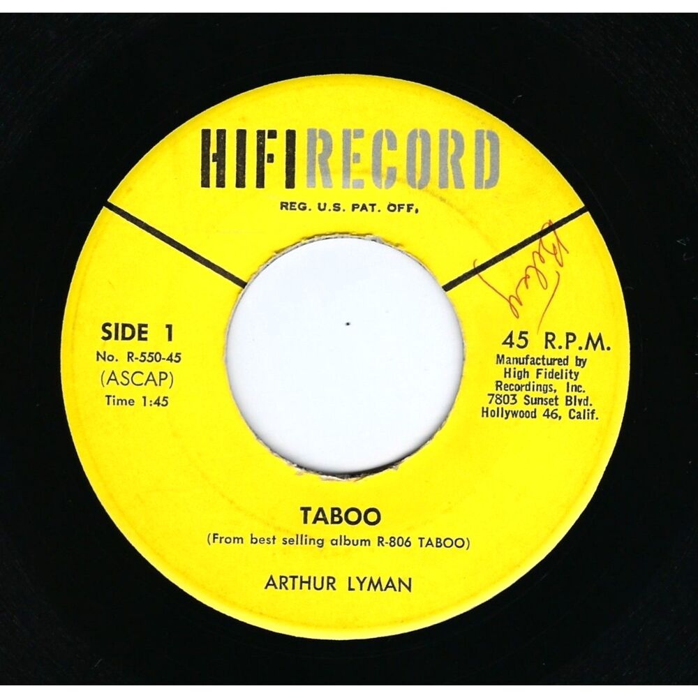 Arthur Lyman 45 RPM "Taboo / Dahil Sayo" HiFi Records VG+ Jazz Space Age '58